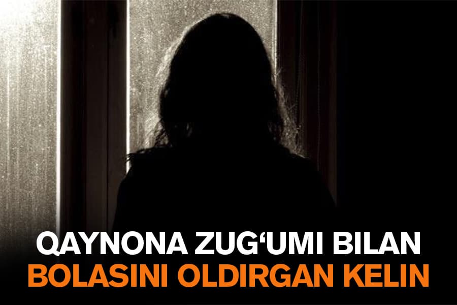 «Hanuz özimni keçira olmayman» – qaynonasining majburlovi bilan bolasini abort qilgan ayolning nadomatlari (Hayotiy hikoya)