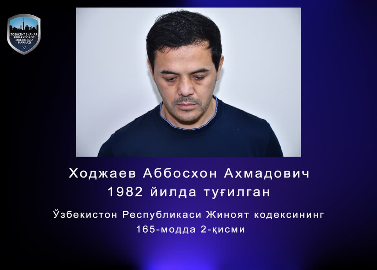 Toshkentda Abbosxon Xo‘jayev qo‘lga olindi. U avval ham «kriminal avtoritet» sifatida qamalgandi