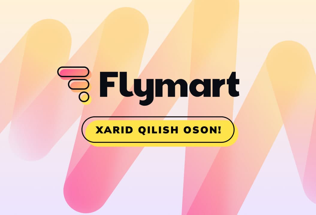 FLYMART – ko‘nglingizdagiday marketpleys