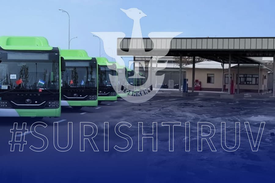 Avtobus saroylaridagi bitmagan metan-shoxobchalar: Hukumat darajasidagi loyihaga kim to‘sqinlik qilyapti?