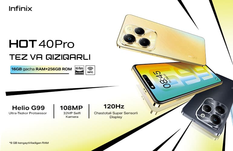 Infinix kompaniyasining HOT 40 seriyali smartfonlari - mobil o‘yinlarda yetakchi