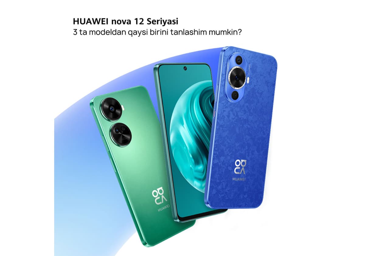 HUAWEI смартфонлари: хавфсизлик, сифат ва ҳамёнбоплик