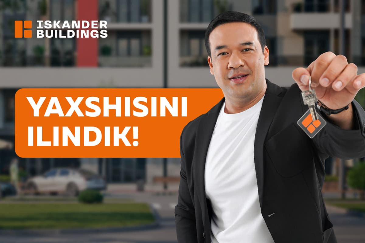 Xalqimizning sevimli aktyori Ulug‘bek Qodirov Iskander Buildings qurilish kompaniyasini tanladi