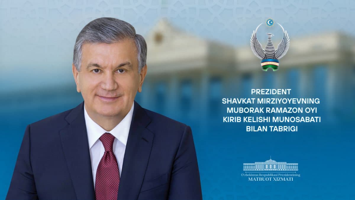 Shavkat Mirziyoyev congratulates the people of Uzbekistan on Ramadan