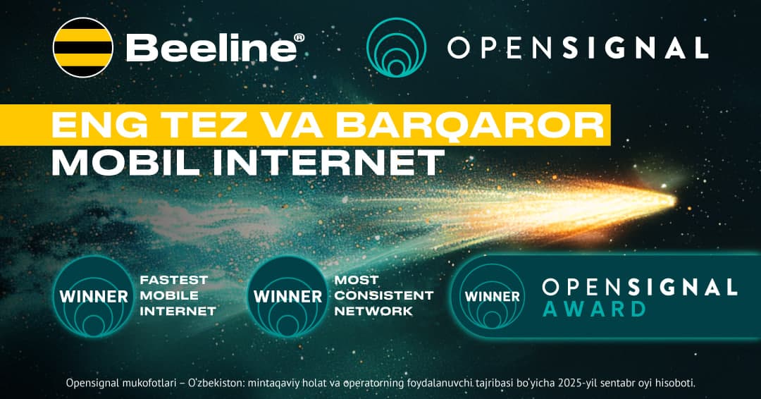 Beeline Uzbekistan Opensignal томонидан мамлакатнинг энг тезкор мобил интернети ва энг барқарор тармоғи деб топилди