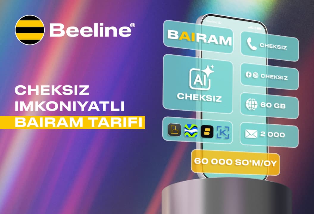 Beeline Uzbekistan сунъий интеллект хизматлари учун чексиз интернетли биринчи тарифни тақдим этди