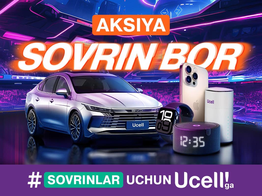 Ucell "Соврин Бор" кенг кўламли акциясини бошлайди — бош соврин BYD автомобили