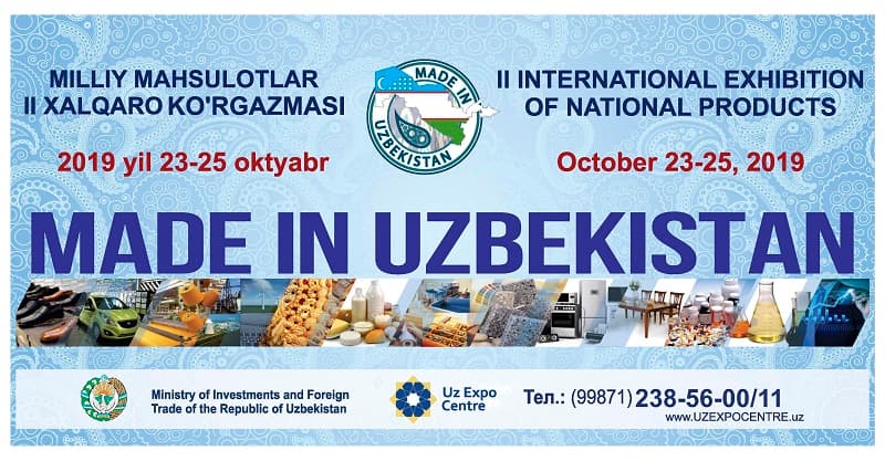 "Made in Uzbekistan" – Xalqaro milliy mahsulotlar ko‘rgazmasi