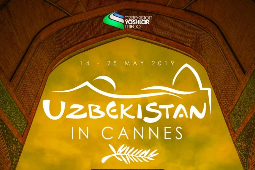 Kann Xalqaro kinofestivalida 2-marta «Uzbekistan» milliy paviloni tashkil qilinadi