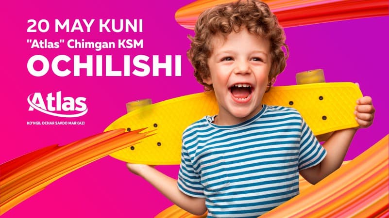 20 may kuni ATLAS Chimgan ko‘ngilochar savdo majmuasi ochiladi
