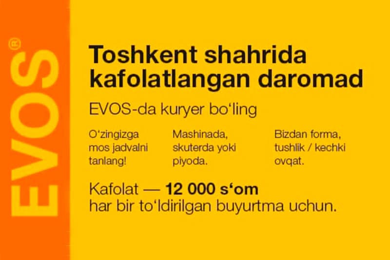 EVOS kompaniyasi faol odamlarni kurer sifatida ishlashga taklif qiladi
