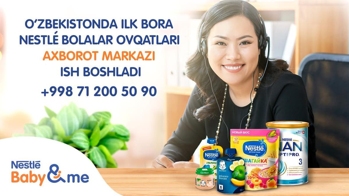 O‘zbekistonda ilk bora NESTLE bolalar ovqatlari axborot markazi ish boshladi