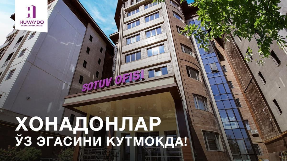 Huvaydo turar joy majmuasida tayyor ta'mirlangan xonadonlar o‘z egasini kutmoqda!