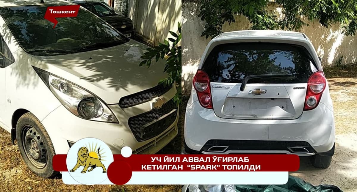 Toshkentda uch yil avval o‘g‘irlab ketilgan «Spark» topildi