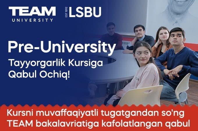 TEAM University tayyorlov kurslariga qabulni e’lon qiladi