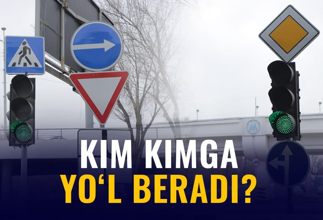 Qay biriga amal qilinadi: svetofor yoki yo‘l belgisi? Murakkab chorrahadagi harakatlanish tahlil qilindi