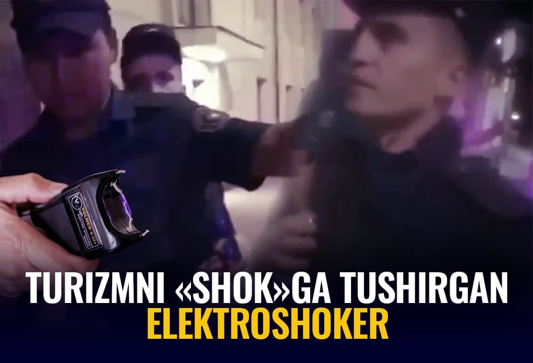 Электрошокер қўллашда қатнашган икки ходим ишдан кетди. Воқеа Самарқанднинг туризм салоҳиятига қандай таъсир қилади?
