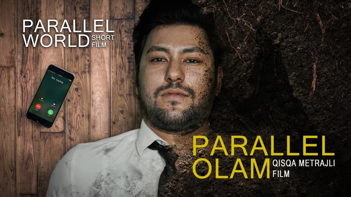 PARALLEL WORLD – a short film