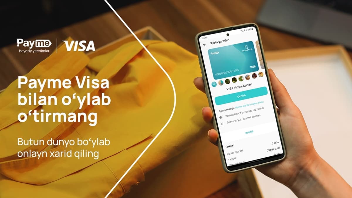 Payme VISA bilan o‘ylab o‘tirmang: qanday qilib virtual karta onlayn xaridlarda yordam beradi