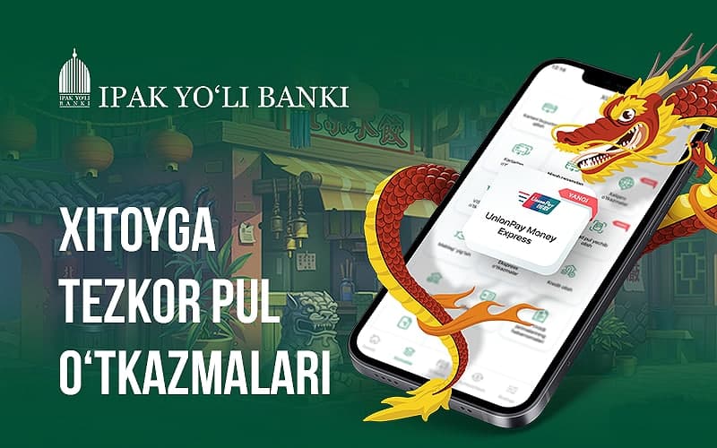 UnionPay Money Express орқали пул ўтказиш янада қулайлашди