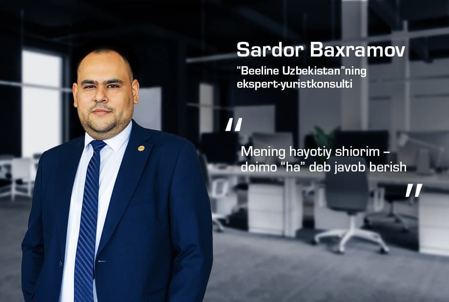 Sardor Baxramov: advokatlikdan – aloqachigacha