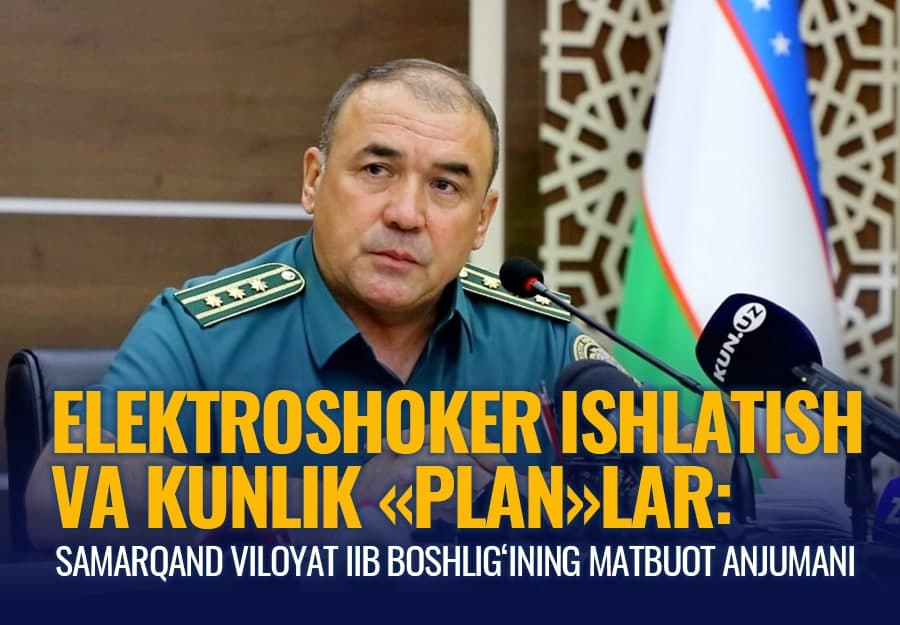 Самарқандда «Электрошокер воқеаси» такрорланмаслиги учун янги чоралар ишлаб чиқилди