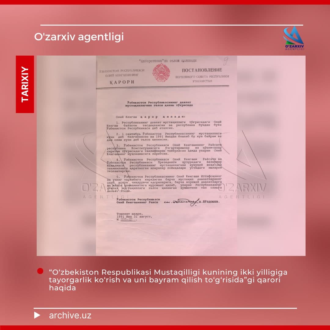 Uzarchive agency shows original copy of the Supreme Council’s decision to declare state independence