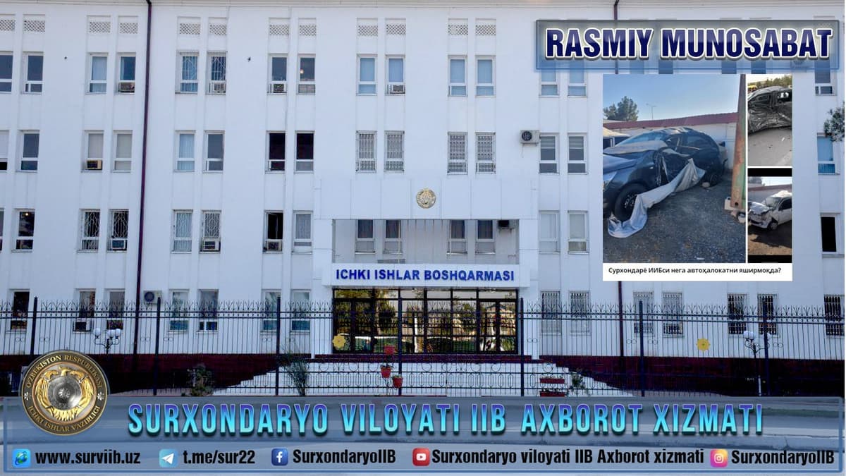 Сурхондарё вилоят ИИБ бошлиқ ўринбосари ЙТҲ содир этгани ҳақидаги хабарлар рад этилди