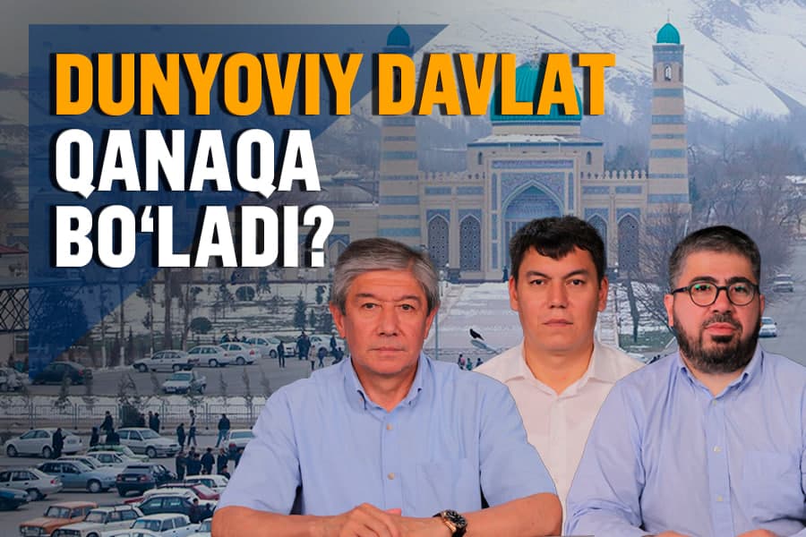 O‘zbekiston – dunyoviy davlat. Bu nima degani? - tahlilchilar bilan suhbat