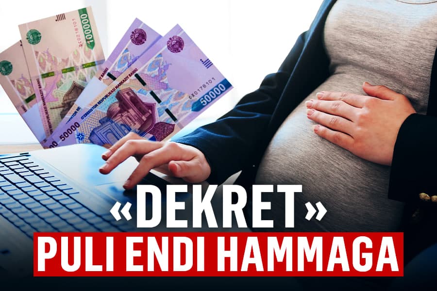 Хусусий сектордаги аёлларга енгиллик – “декрет” пулининг бир қисми бюджетдан тўланяпти