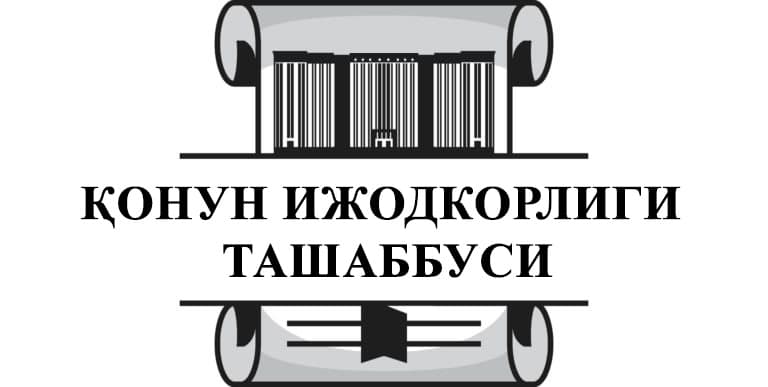 Fuqarolarga qonunchilik tashabbusini berish ko‘zda tutilgan qonun loyihasi e’lon qilindi