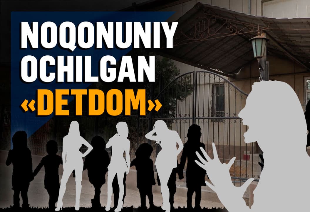 Mudiraga qonun talablarini chetlab o‘tib, bolalar uyi ochishga kim yordam bergan?