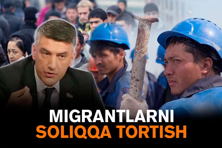 Alisher Qodirov yana bir bor migrantlarni soliqqa tortish masalasini ko‘tardi