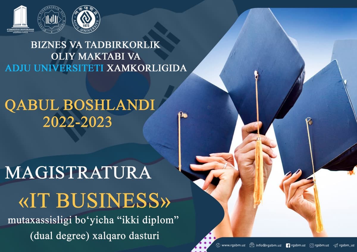 IT Business magistratura mutaxassisligi bo‘yicha "ikki diplom" xalqaro dasturiga qabul boshlandi