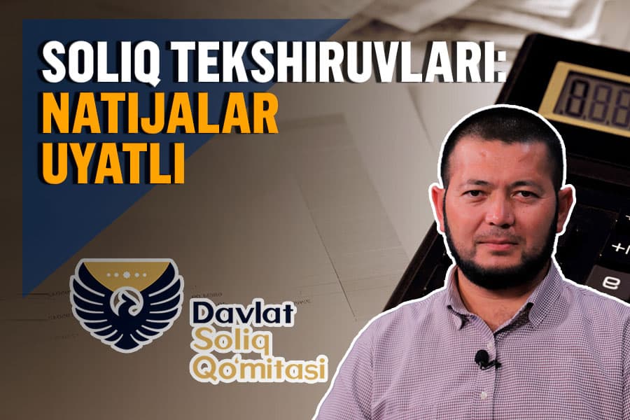 Soliqchilarda “eski zamon kasali”. Yechim qanaqa?